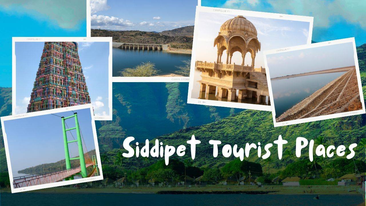 Siddipet Tourist Places
