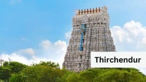 Thirchendur Tourist Place