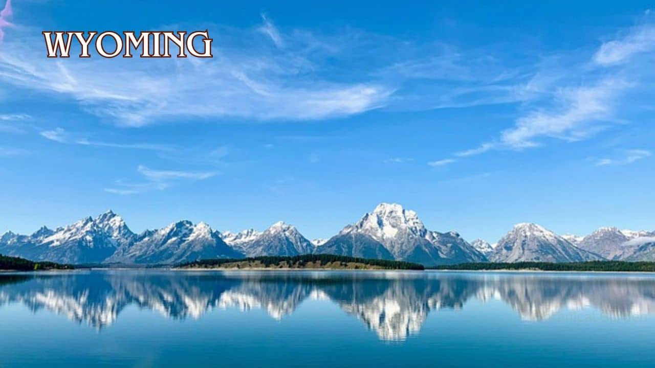 Explore the Best Places to Visit in Wyoming