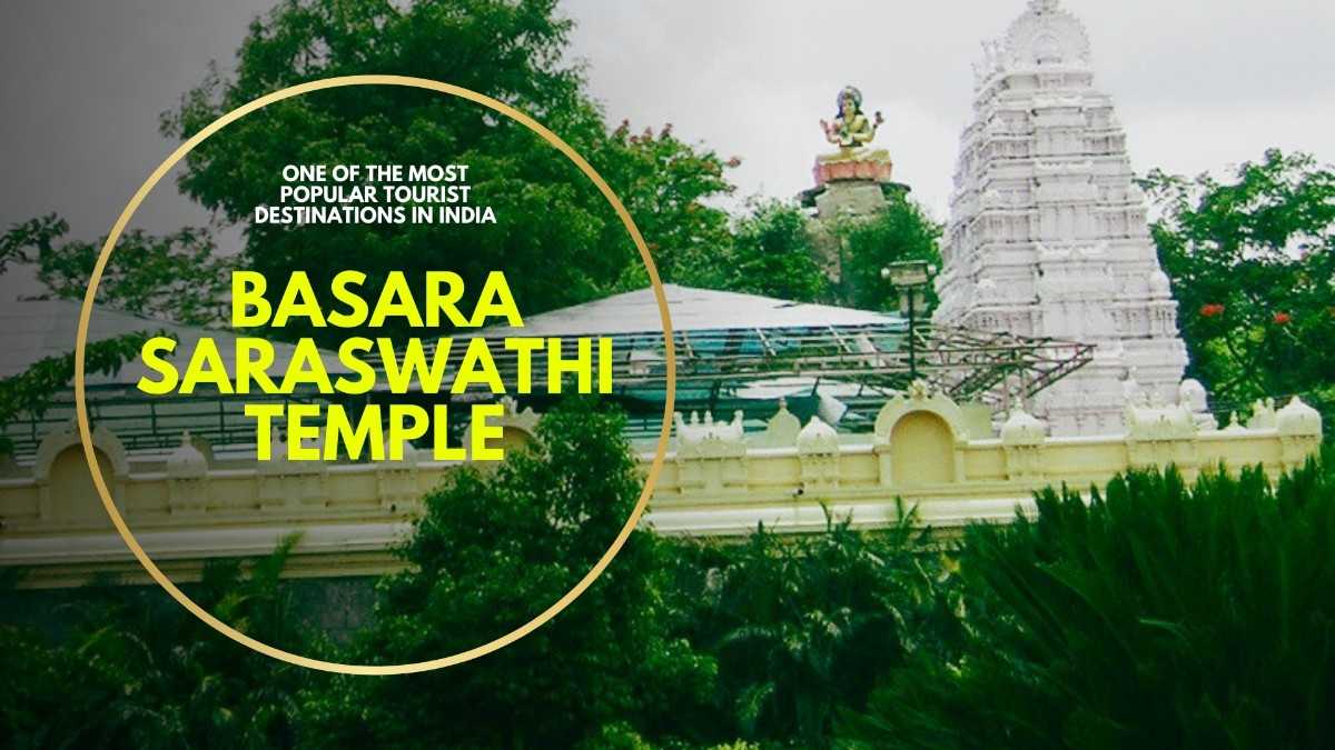 Explore Basara Saraswathi Temple