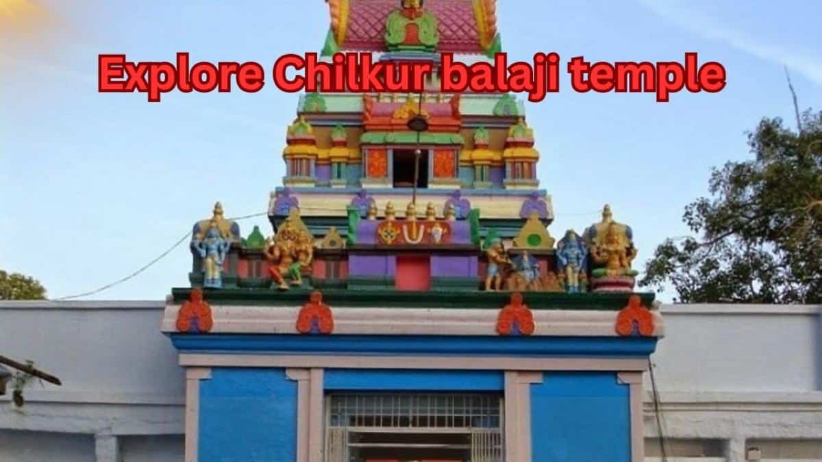 Explore Chilkur balaji temple