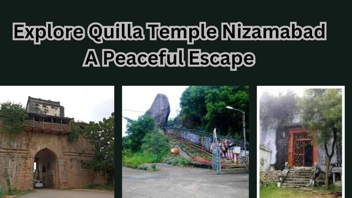 Explore Quilla Temple Nizamabad A Peaceful Escape
