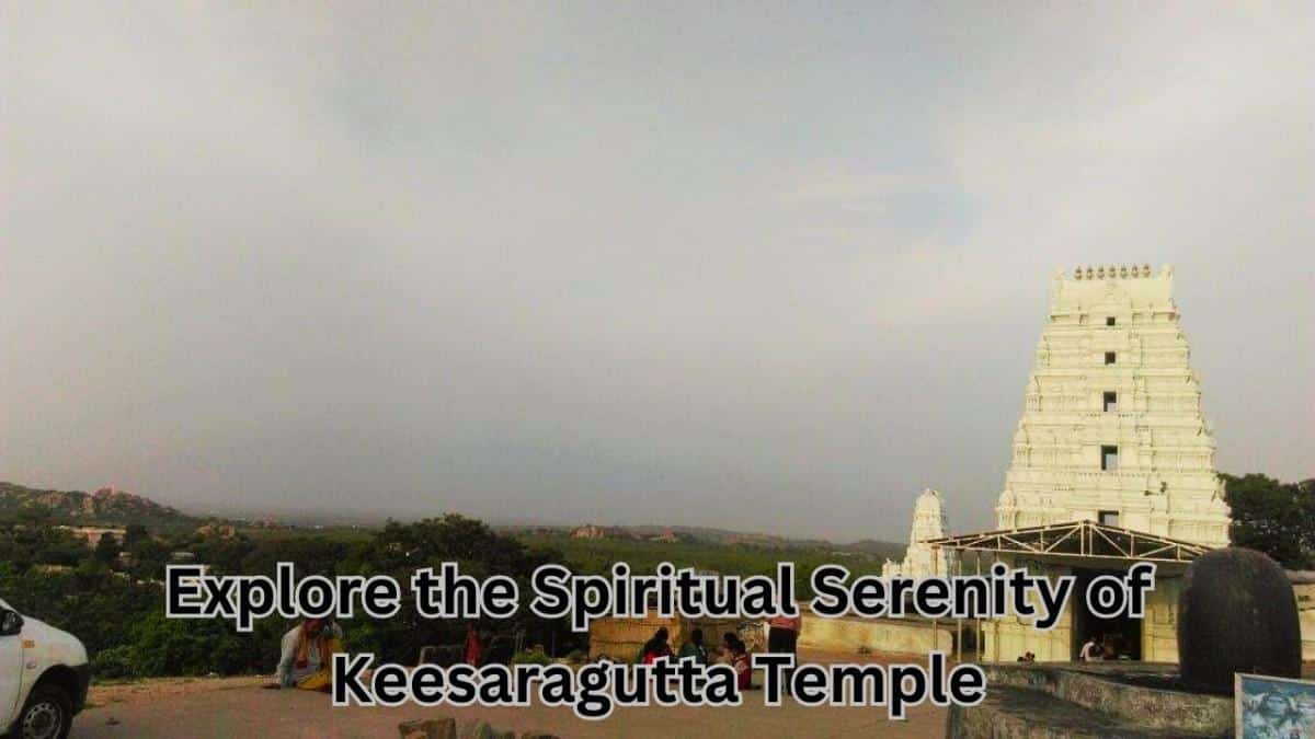 Explore the Spiritual Serenity of Keesaragutta Temple