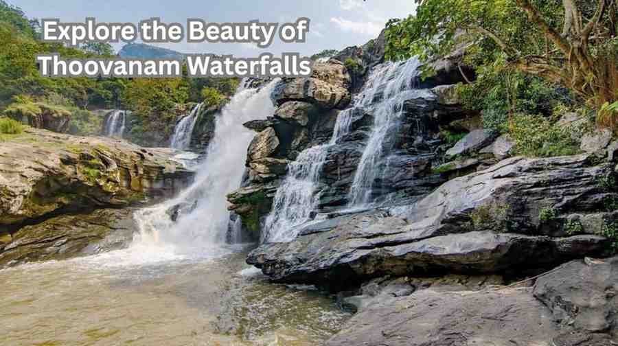Explore the Beauty of Thoovanam Waterfalls