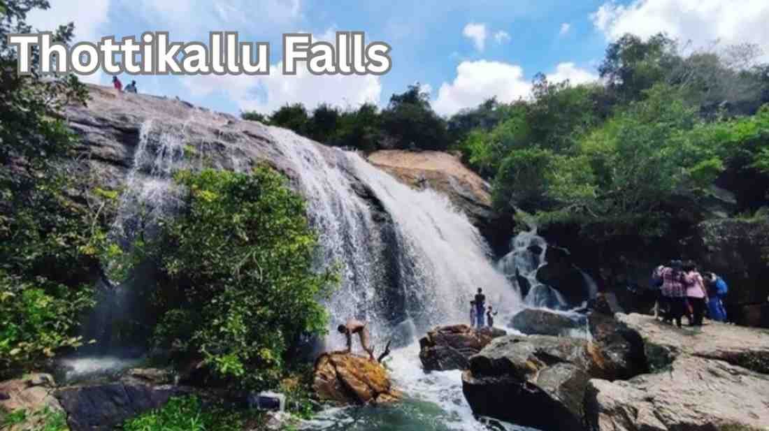 Thottikallu Falls A Perfect Place for Nature Lovers