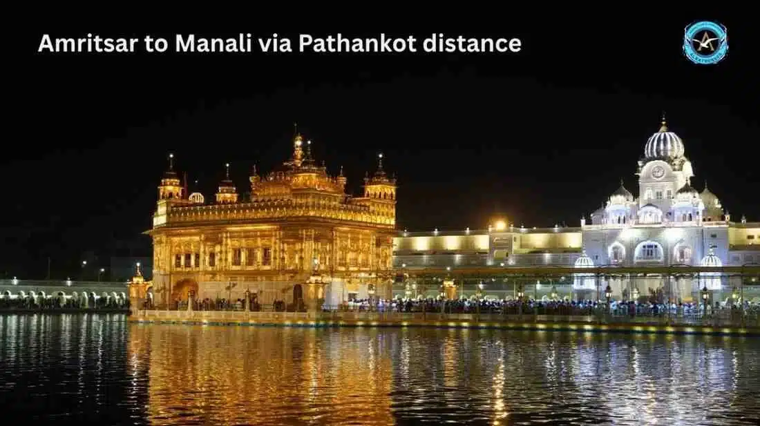Amritsar to Manali via Pathankot distance