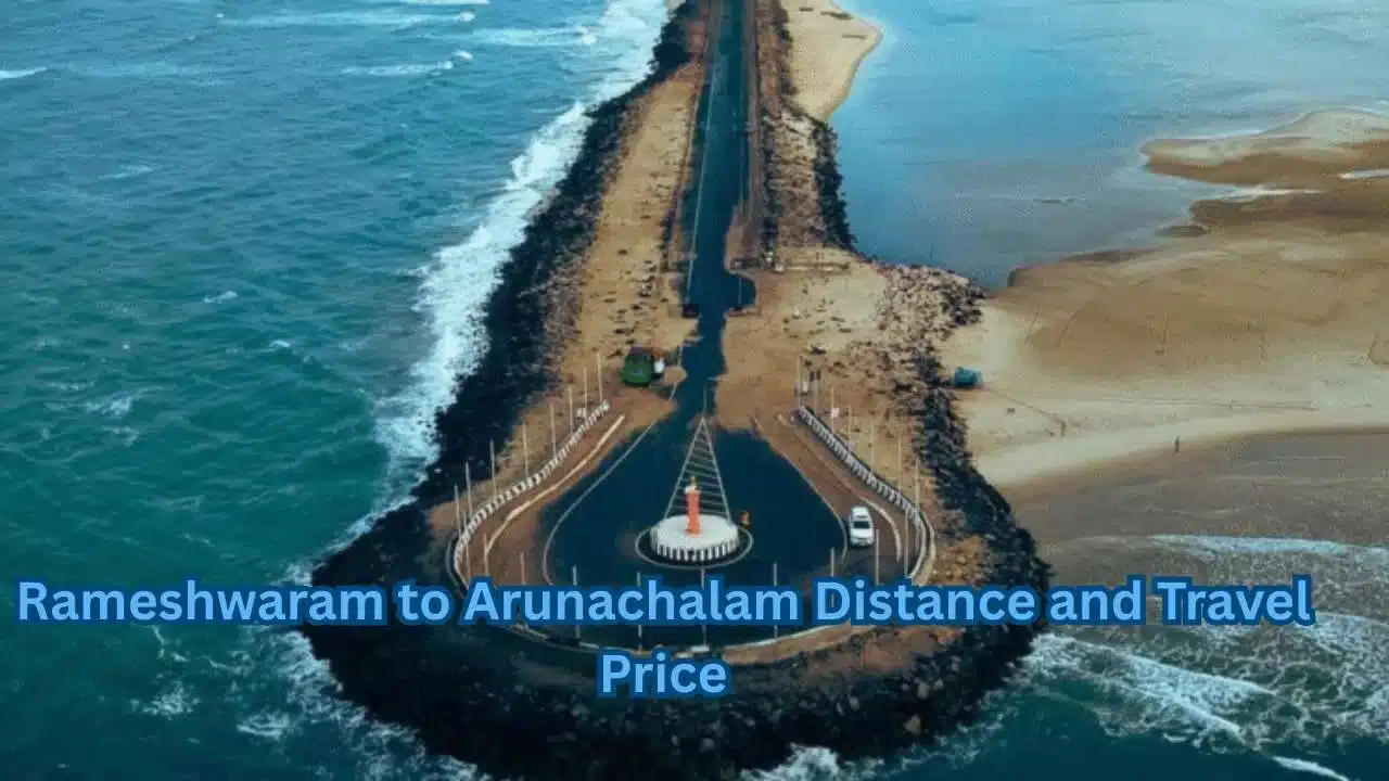 Rameshwaram to Arunachalam Distance and Travel Price